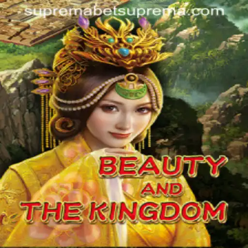 Exploring BeautyAndTheKingdom: A Journey Through Supremabet